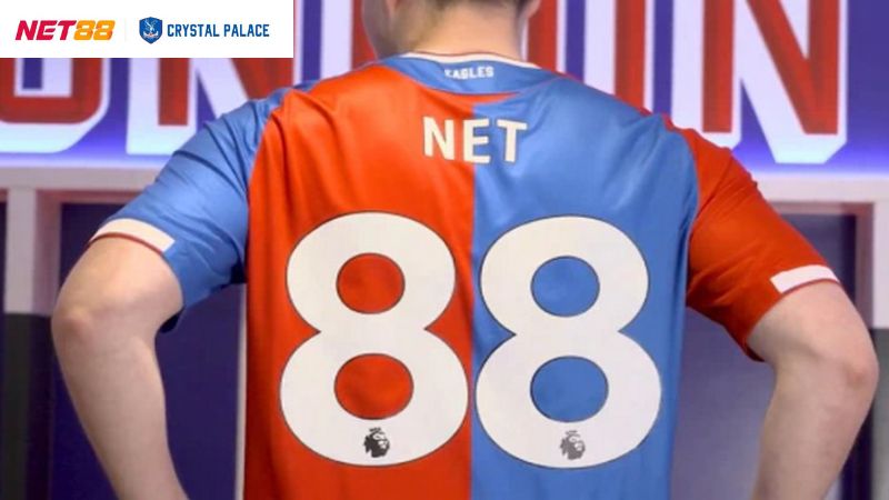 Thông tin cơ bản về sự kiện Net88 hợp tác Crystal Palace